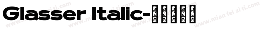 Glasser Italic字体转换